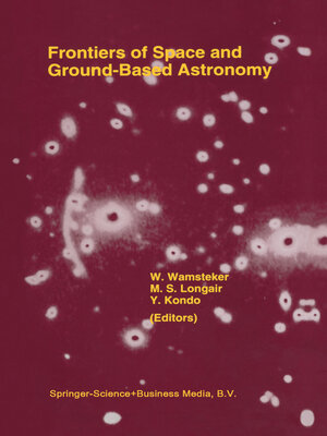 cover image of Frontiers of Space and Ground-Based Astronomy